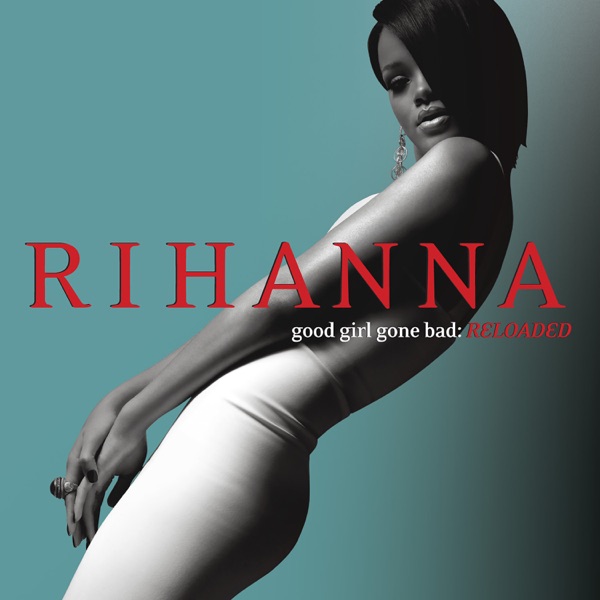 Rihanna — Don’t Stop the Music