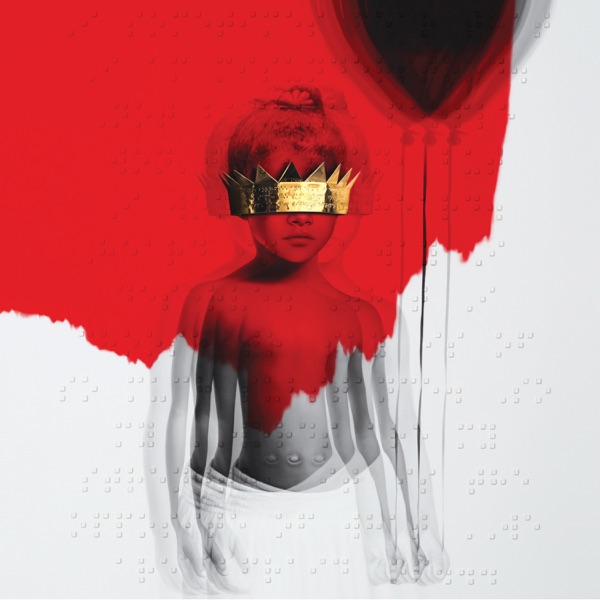 Rihanna — Kiss It Better