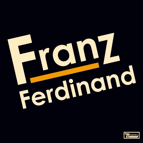 Franz Ferdinand — Take Me Out