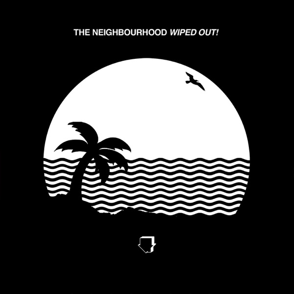 The Neighbourhood — Daddy Issues