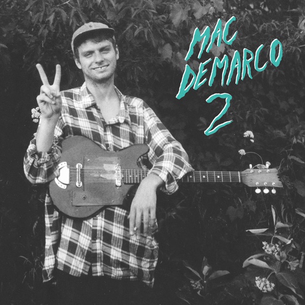 Mac DeMarco — My Kind of Woman