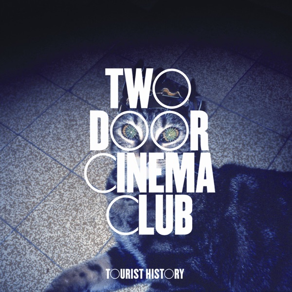 Two Door Cinema Club — Undercover Martyn