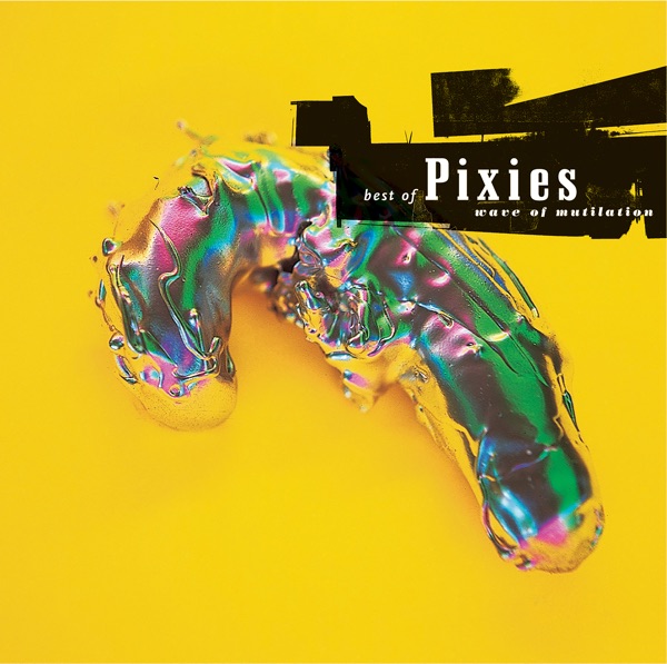 Pixies - Pixies — Hey
