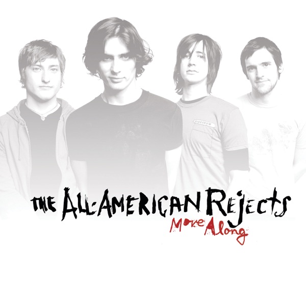 The All-American Rejects — Move Along